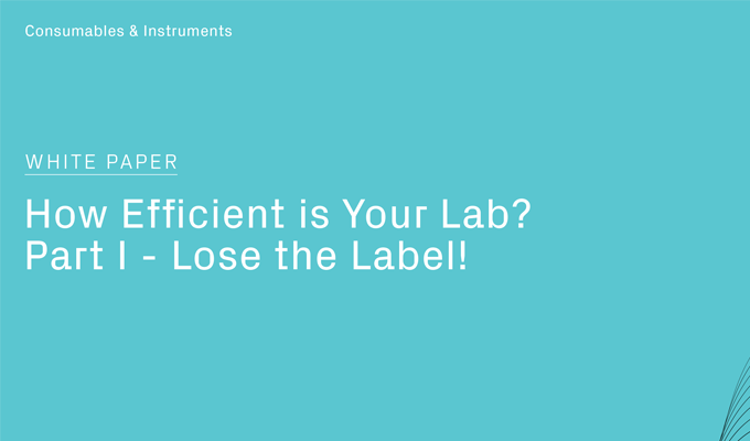 您的实验室效率有多高？丢失标签